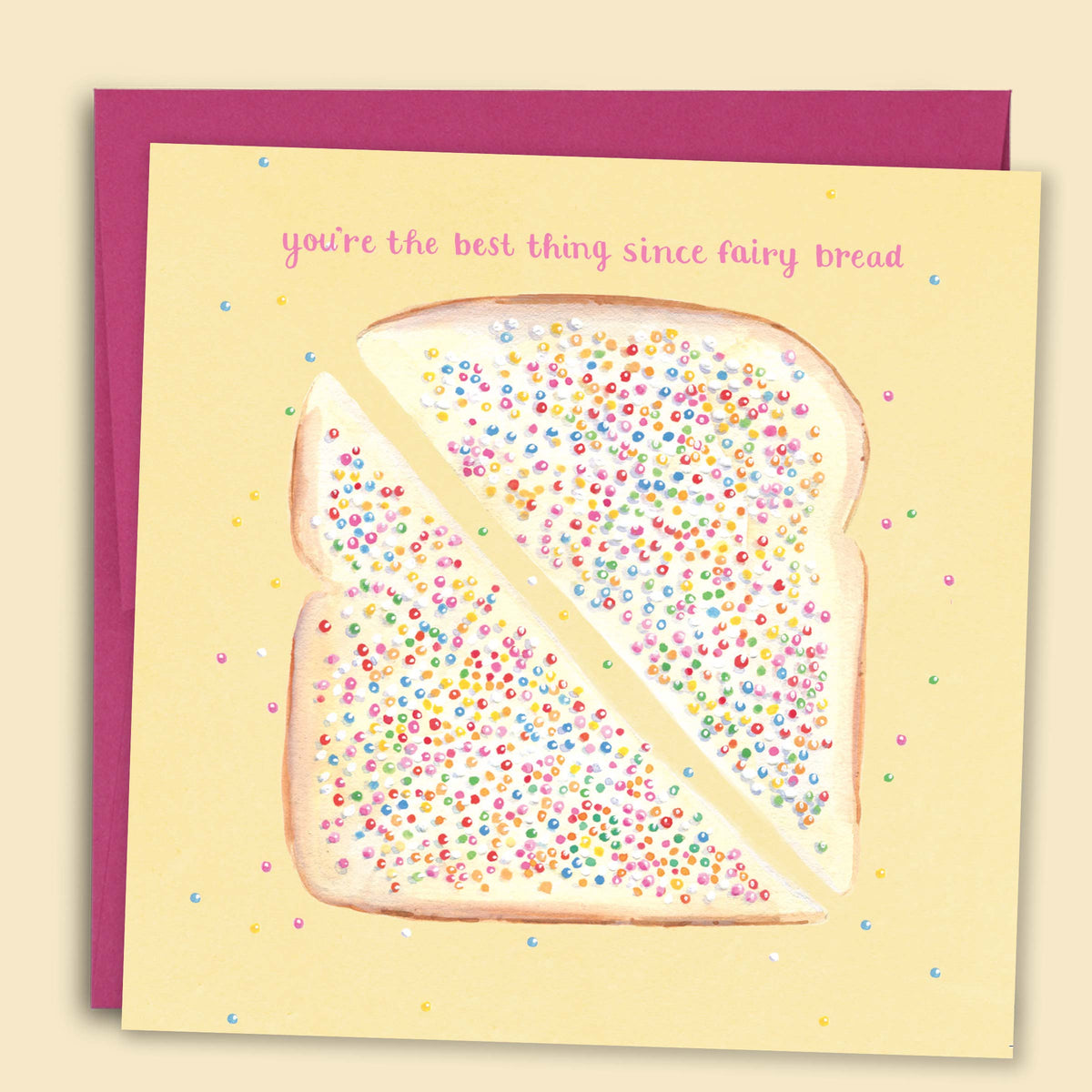 Papernest You're The Best Thing Since Fairy Bread Card
