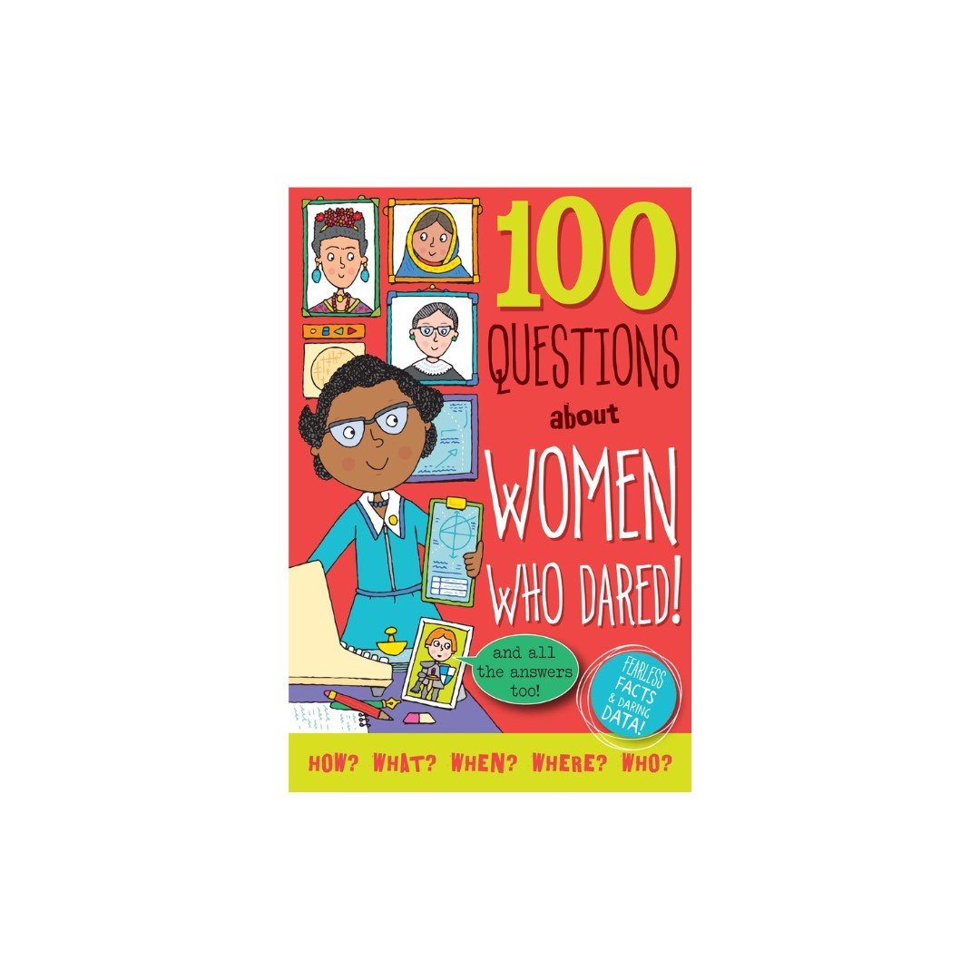 100 Questions about Women Who Dared Book