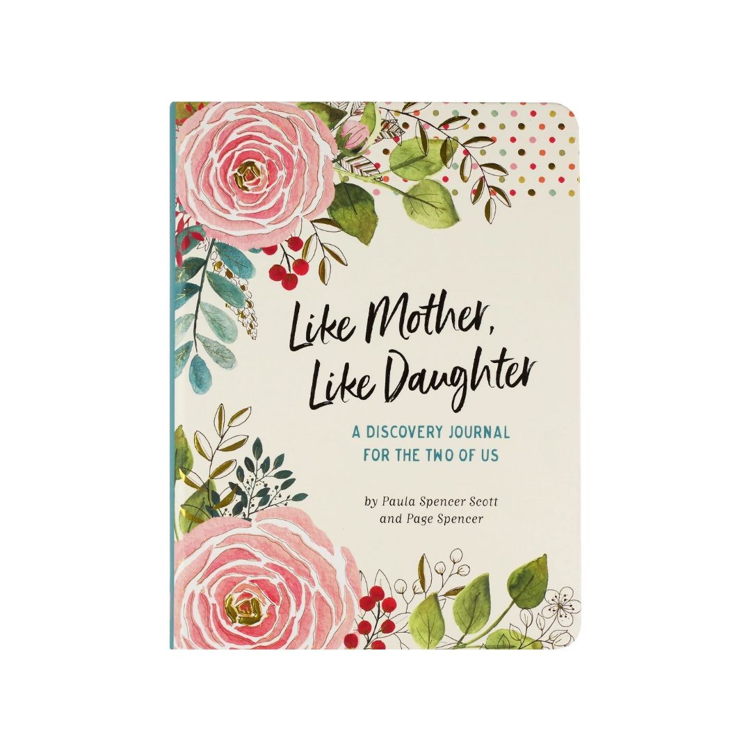 Like Mother, Like Daughter Journal