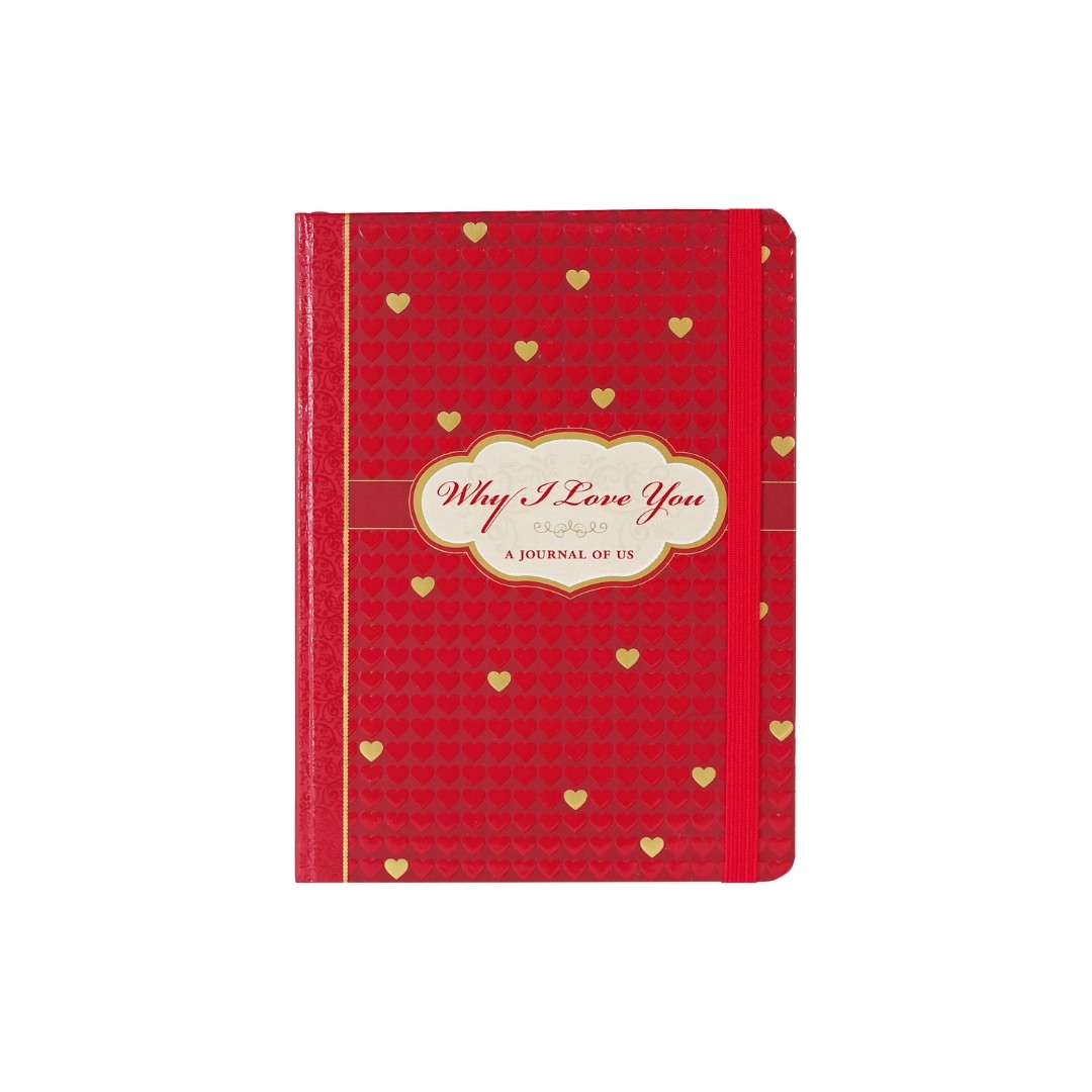 Why I Love You - A Journal of Us